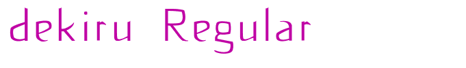 dekiru  Regular